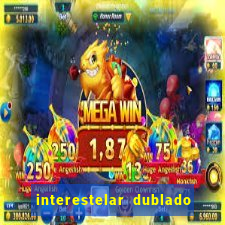 interestelar dublado download mega